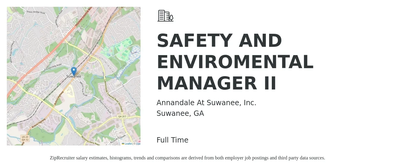 Annandale At Suwanee, Inc. job posting for a SAFETY AND ENVIROMENTAL MANAGER II in Suwanee, GA with a salary of $61,000 to $95,400 Yearly with a map of Suwanee location.