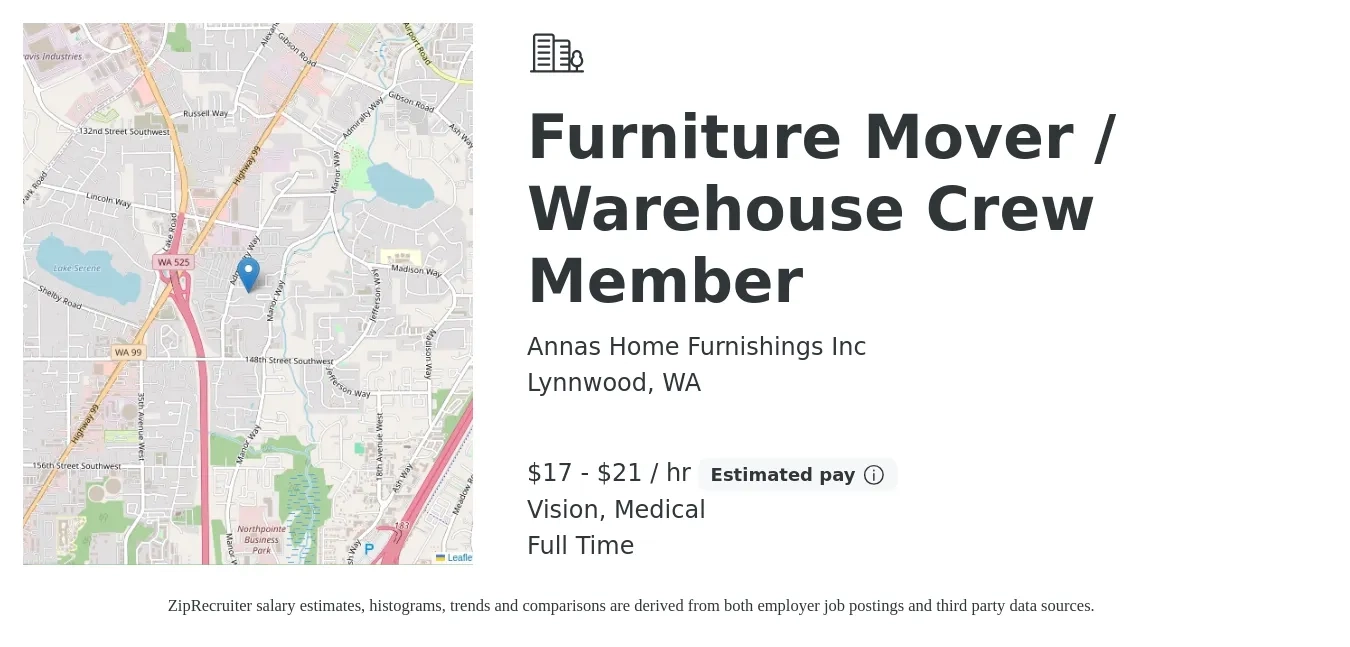 Annas Home Furnishings Inc job posting for a Furniture Mover / Warehouse Crew Member in Lynnwood, WA with a salary of $18 to $22 Hourly and benefits including medical, and vision with a map of Lynnwood location.