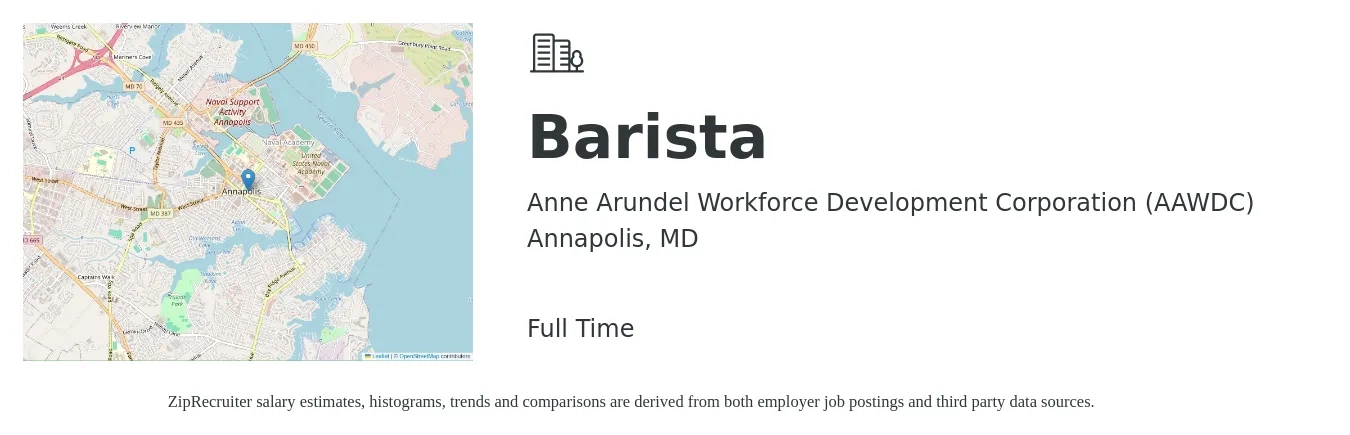 Anne Arundel Workforce Development Corporation (AAWDC) job posting for a Barista in Annapolis, MD with a salary of $15 to $17 Hourly with a map of Annapolis location.