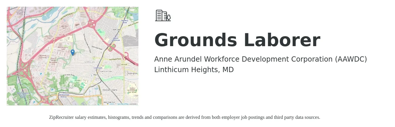 Anne Arundel Workforce Development Corporation (AAWDC) job posting for a Grounds Laborer in Linthicum Heights, MD with a salary of $16 to $20 Hourly with a map of Linthicum Heights location.