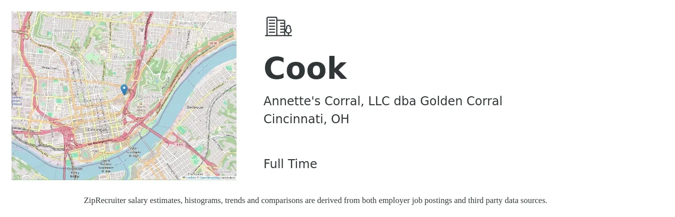 Annette's Corral, LLC dba Golden Corral job posting for a Cook in Cincinnati, OH with a salary of $14 to $18 Hourly with a map of Cincinnati location.