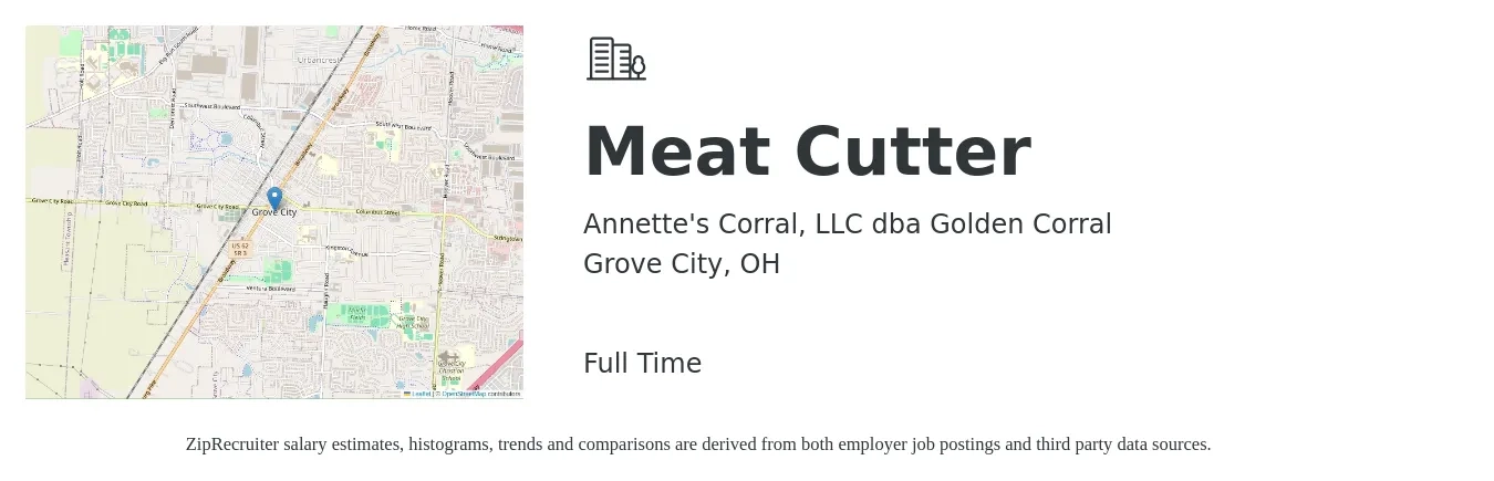 Annette's Corral, LLC dba Golden Corral job posting for a Meat Cutter in Grove City, OH with a salary of $14 to $19 Hourly with a map of Grove City location.