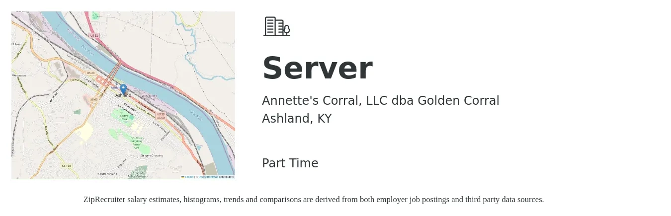 Annette's Corral, LLC dba Golden Corral job posting for a Server in Ashland, KY with a salary of $10 to $16 Hourly with a map of Ashland location.