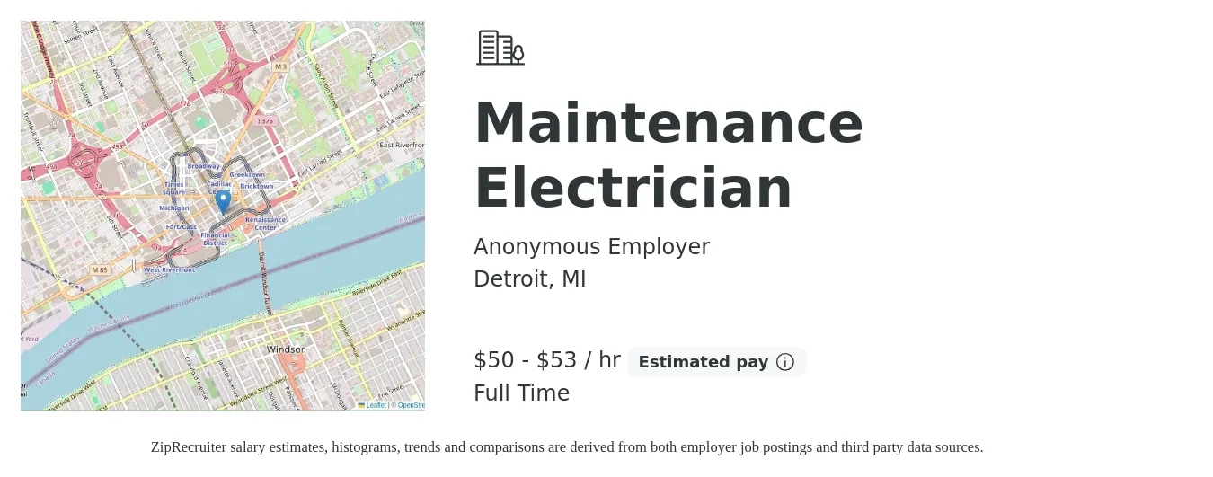 Anonymous Employer job posting for a Maintenance Electrician in Detroit, MI with a salary of $53 to $55 Hourly with a map of Detroit location.