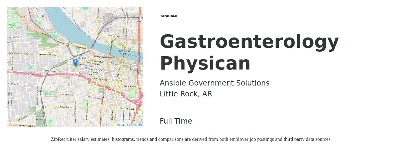 Ansible Government Solutions job posting for a Gastroenterology Physican in Little Rock, AR with a salary of $328,200 Yearly with a map of Little Rock location.