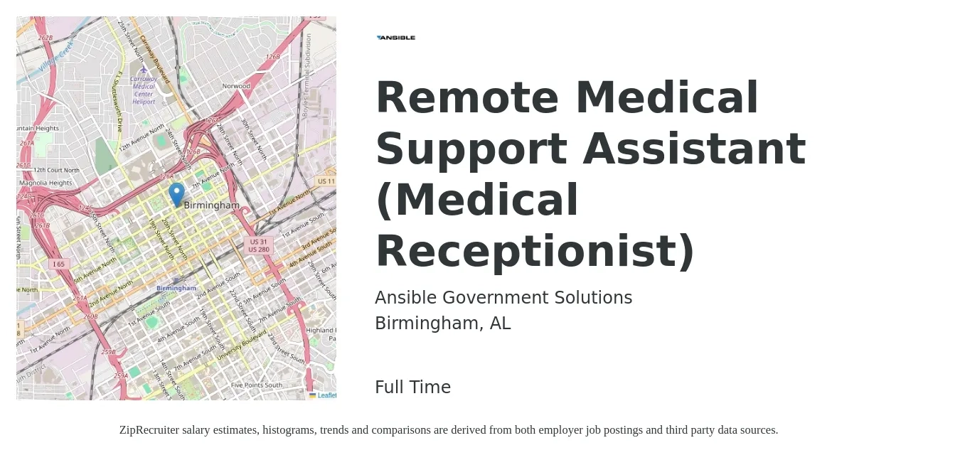 Ansible Government Solutions job posting for a Remote Medical Support Assistant (Medical Receptionist) in Birmingham, AL with a salary of $16 to $19 Hourly with a map of Birmingham location.