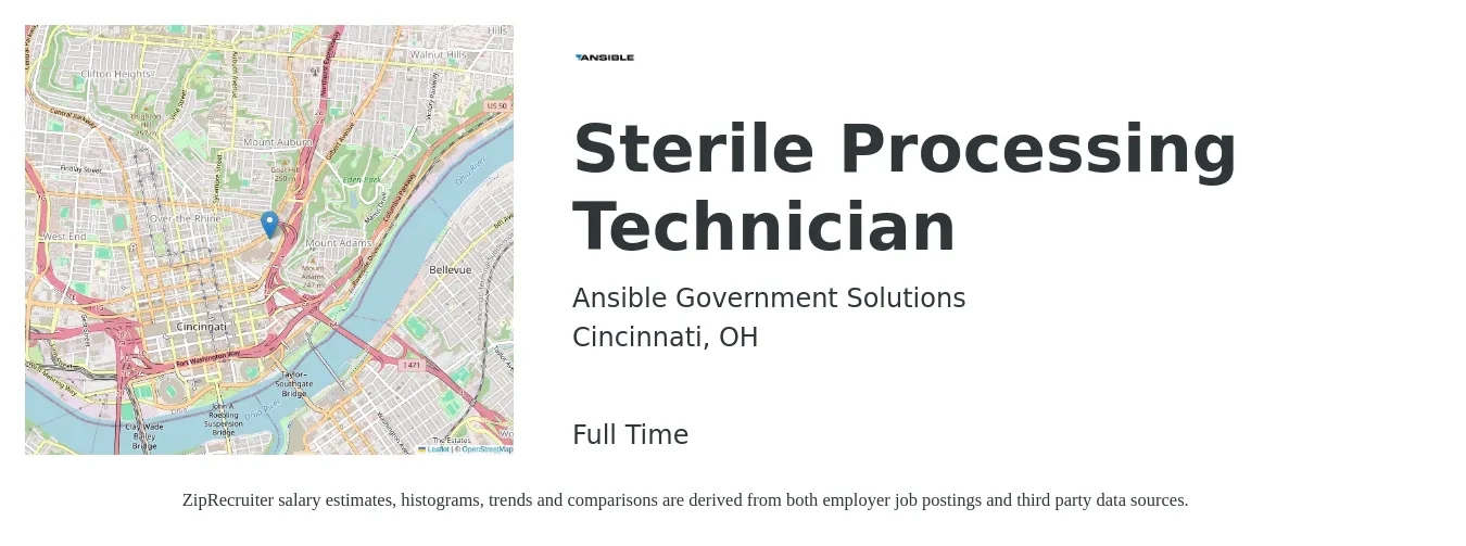 Ansible Government Solutions job posting for a Sterile Processing Technician in Cincinnati, OH with a salary of $20 to $33 Hourly with a map of Cincinnati location.