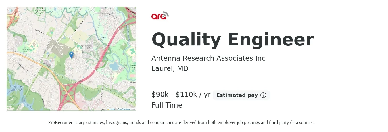 Antenna Research Associates Inc job posting for a Quality Engineer in Laurel, MD with a salary of $90,000 to $110,000 Yearly and benefits including dental, life_insurance, medical, retirement, and vision with a map of Laurel location.
