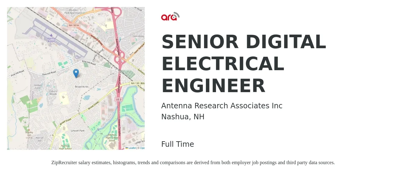 Antenna Research Associates Inc job posting for a SENIOR DIGITAL ELECTRICAL ENGINEER in Nashua, NH with a salary of $108,200 to $140,900 Yearly with a map of Nashua location.