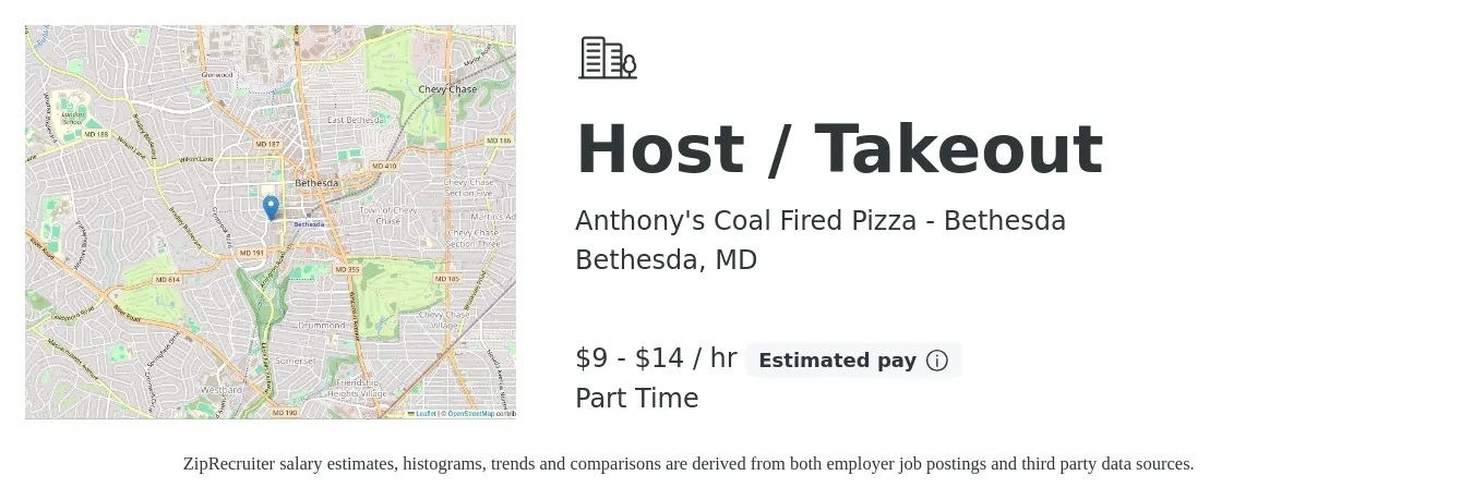 Anthony's Coal Fired Pizza - Bethesda job posting for a Host / Takeout in Bethesda, MD with a salary of $10 to $15 Hourly with a map of Bethesda location.