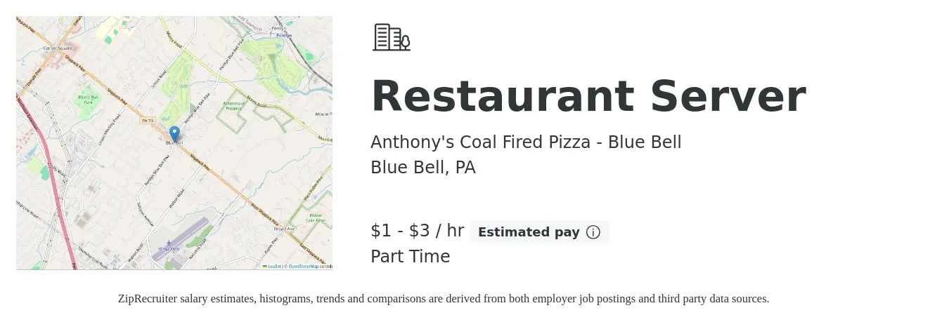 Anthony's Coal Fired Pizza - Blue Bell job posting for a Restaurant Server in Blue Bell, PA with a salary of $2 to $4 Hourly with a map of Blue Bell location.