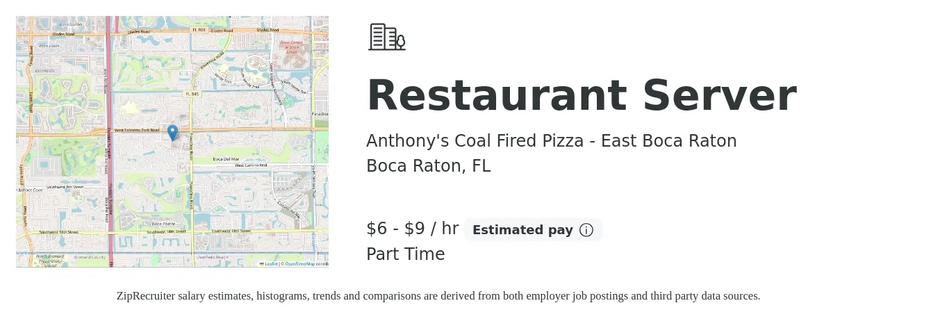 Anthony's Coal Fired Pizza - East Boca Raton job posting for a Restaurant Server in Boca Raton, FL with a salary of $7 to $10 Hourly with a map of Boca Raton location.