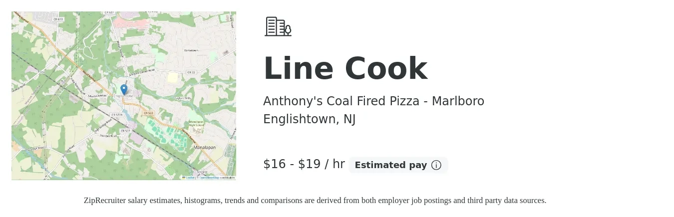 Anthony's Coal Fired Pizza - Marlboro job posting for a Line Cook in Englishtown, NJ with a salary of $17 to $20 Hourly with a map of Englishtown location.