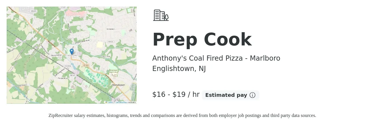 Anthony's Coal Fired Pizza - Marlboro job posting for a Prep Cook in Englishtown, NJ with a salary of $17 to $20 Hourly with a map of Englishtown location.