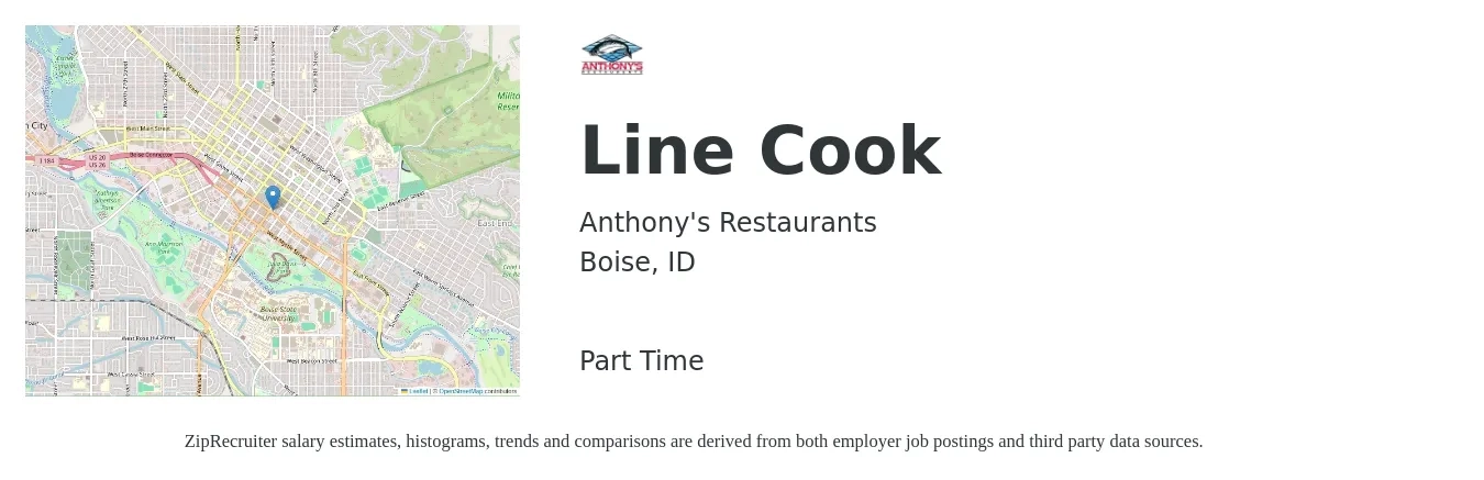 Anthony's Restaurants job posting for a Line Cook in Boise, ID with a salary of $14 to $17 Hourly with a map of Boise location.