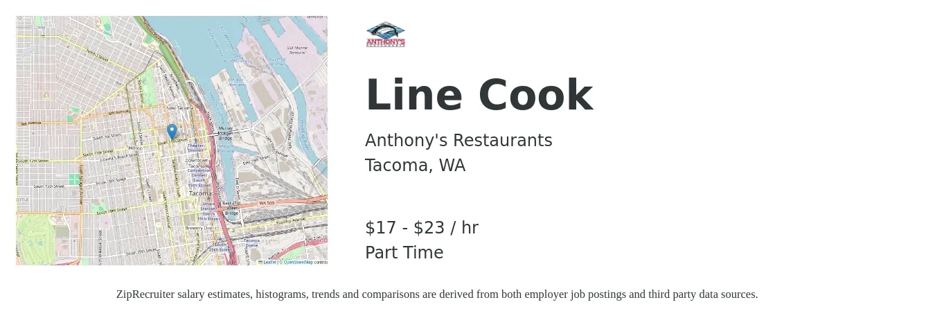 Anthony's Restaurants job posting for a Line Cook in Tacoma, WA with a salary of $18 to $24 Hourly with a map of Tacoma location.