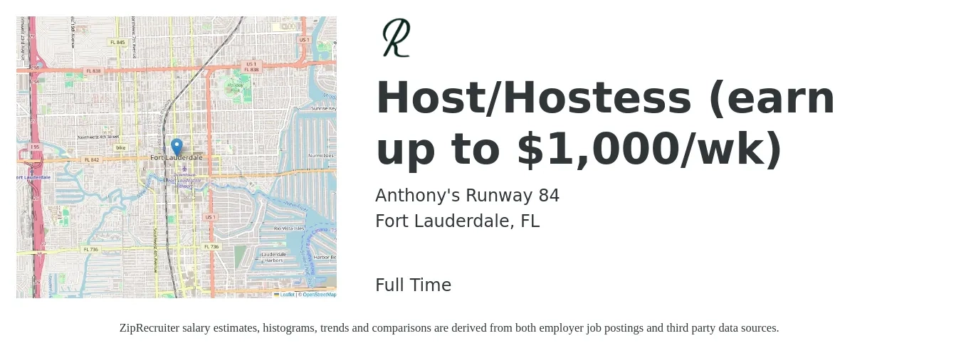 Anthony's Runway 84 job posting for a Host/Hostess (earn up to $1,000/wk) in Fort Lauderdale, FL with a salary of $1,000 Weekly with a map of Fort Lauderdale location.