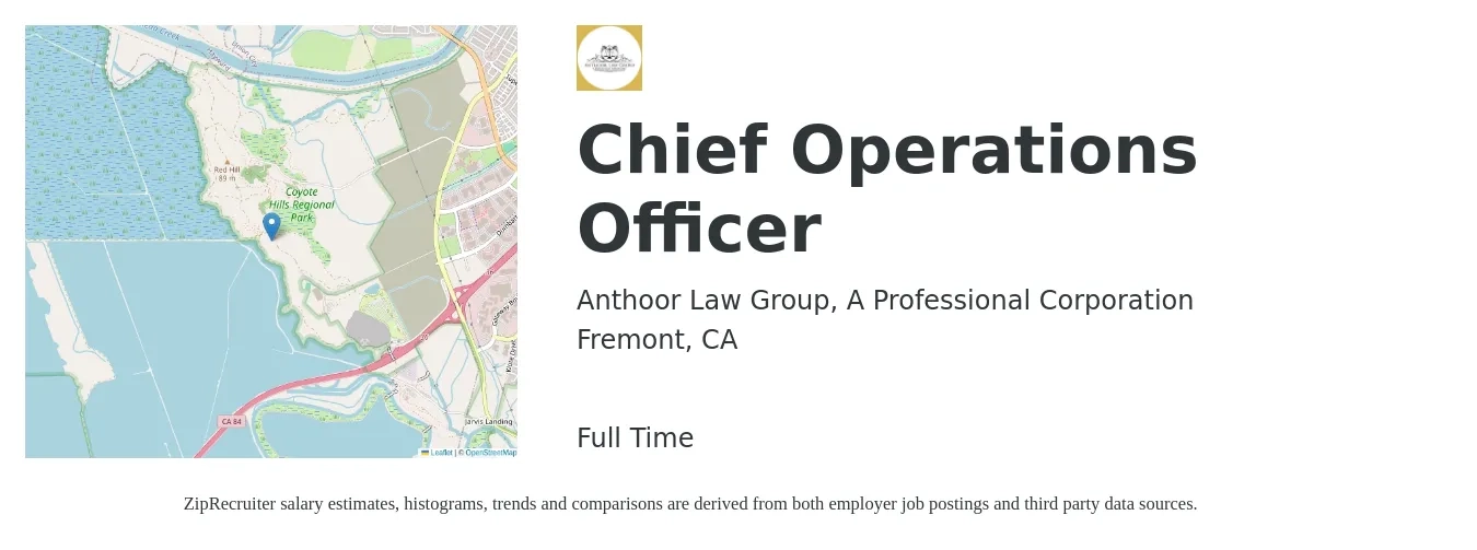 Anthoor Law Group, A Professional Corporation job posting for a Chief Operations Officer in Fremont, CA with a salary of $125,000 to $150,000 Yearly with a map of Fremont location.