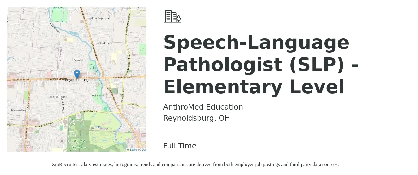 AnthroMed Education job posting for a Speech-Language Pathologist (SLP) - Elementary Level in Reynoldsburg, OH with a salary of $34 to $49 Hourly with a map of Reynoldsburg location.