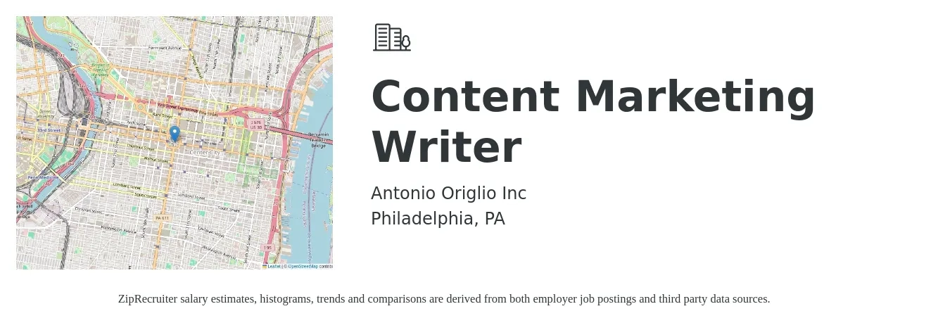 Antonio Origlio Inc job posting for a Content Marketing Writer in Philadelphia, PA with a salary of $23 to $46 Hourly with a map of Philadelphia location.
