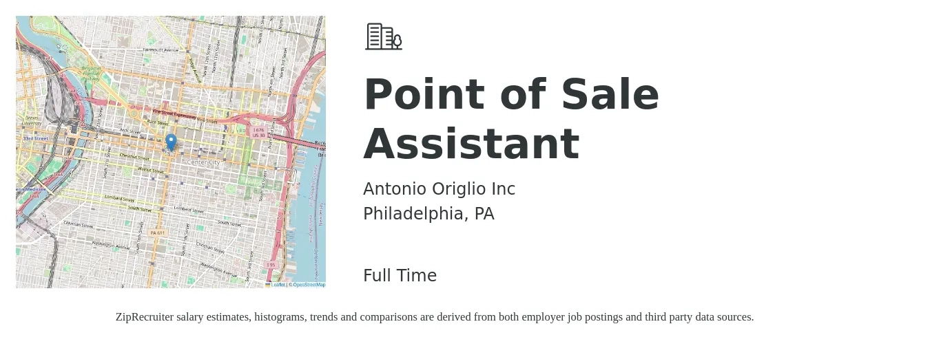 Antonio Origlio Inc job posting for a Point of Sale Assistant in Philadelphia, PA with a salary of $18 to $23 Hourly with a map of Philadelphia location.