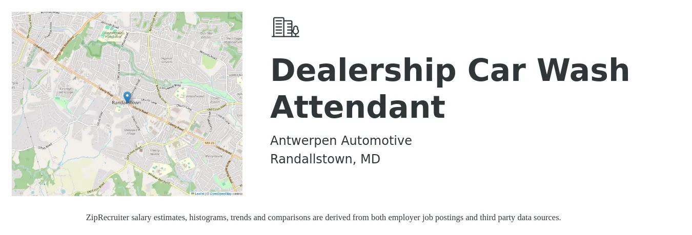 Antwerpen Automotive job posting for a Dealership Car Wash Attendant in Randallstown, MD with a salary of $13 to $16 Hourly with a map of Randallstown location.