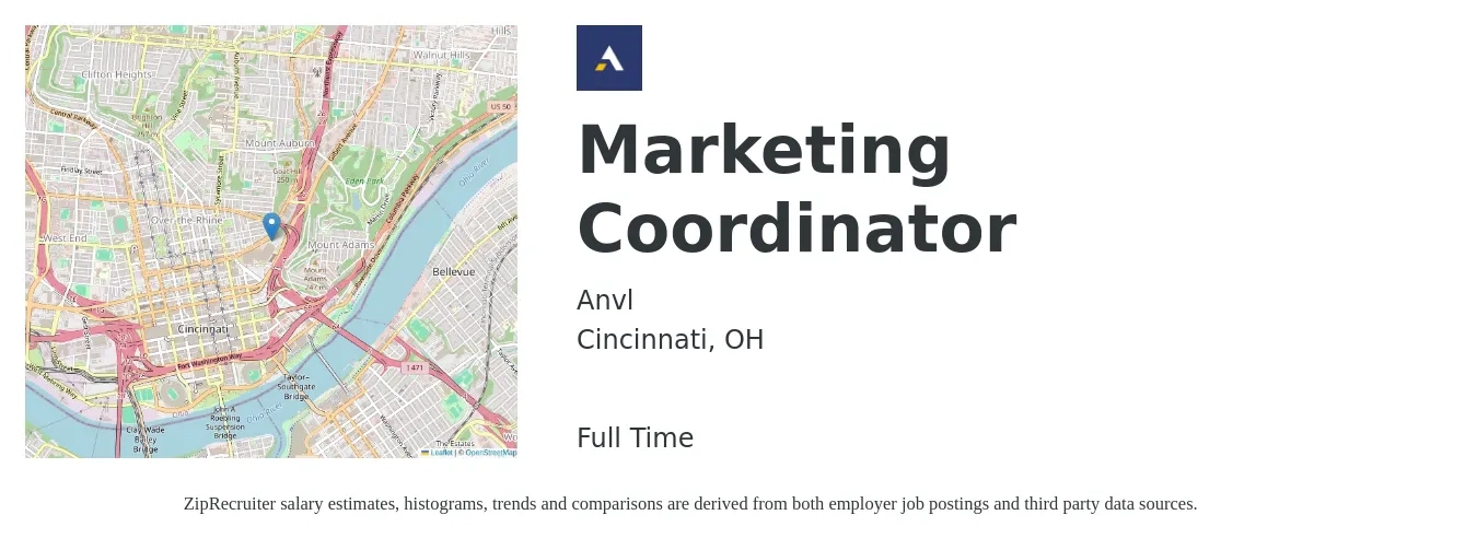 Anvl job posting for a Marketing Coordinator in Cincinnati, OH with a salary of $41,500 to $57,100 Yearly with a map of Cincinnati location.