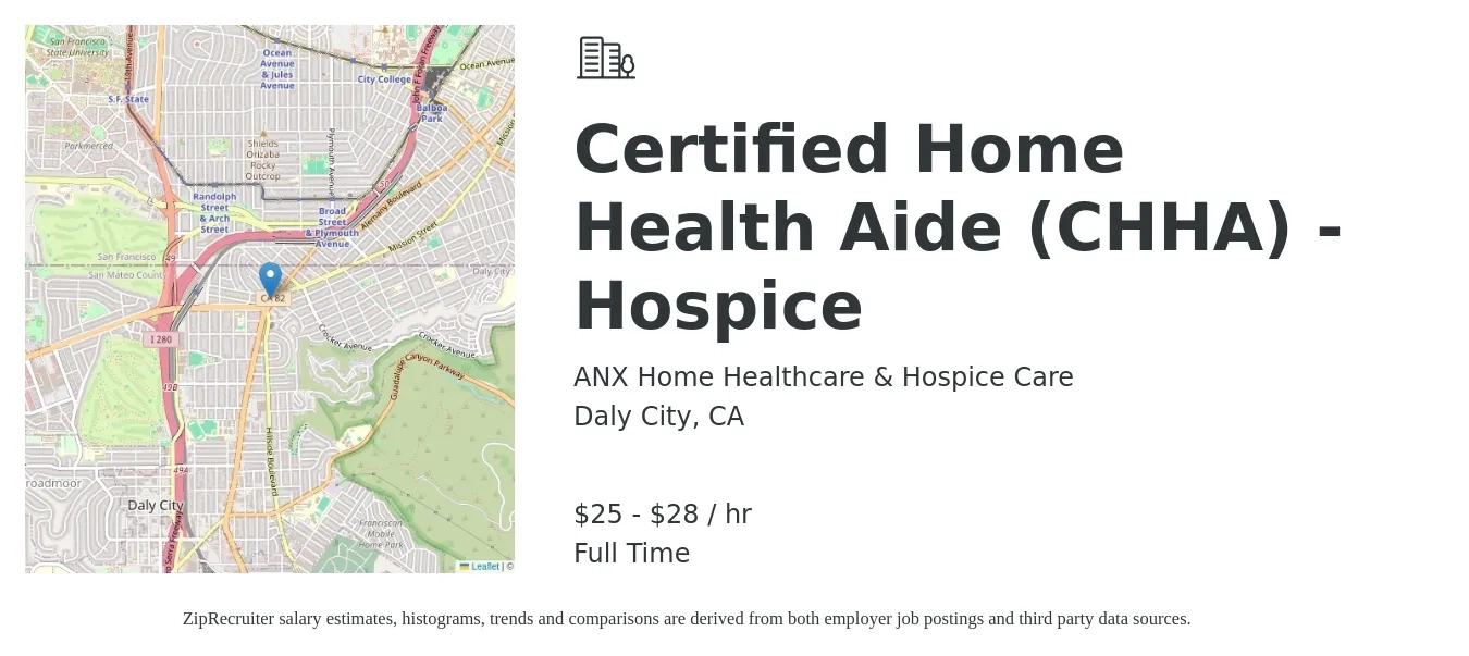 ANX Home Healthcare & Hospice Care job posting for a Certified Home Health Aide (CHHA) - Hospice in Daly City, CA with a salary of $26 to $30 Hourly with a map of Daly City location.