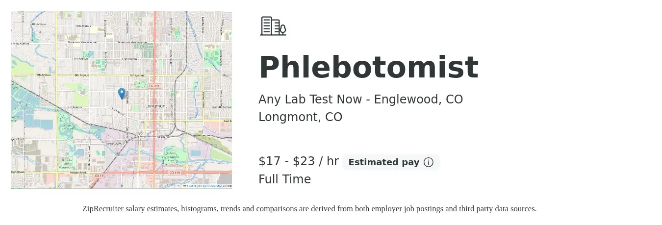Any Lab Test Now - Englewood, CO job posting for a Phlebotomist in Longmont, CO with a salary of $18 to $24 Hourly with a map of Longmont location.