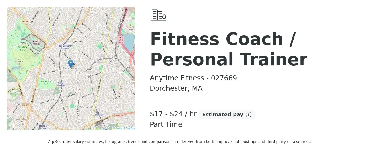 Anytime Fitness - 027669 job posting for a Fitness Coach / Personal Trainer in Dorchester, MA with a salary of $18 to $25 Hourly with a map of Dorchester location.