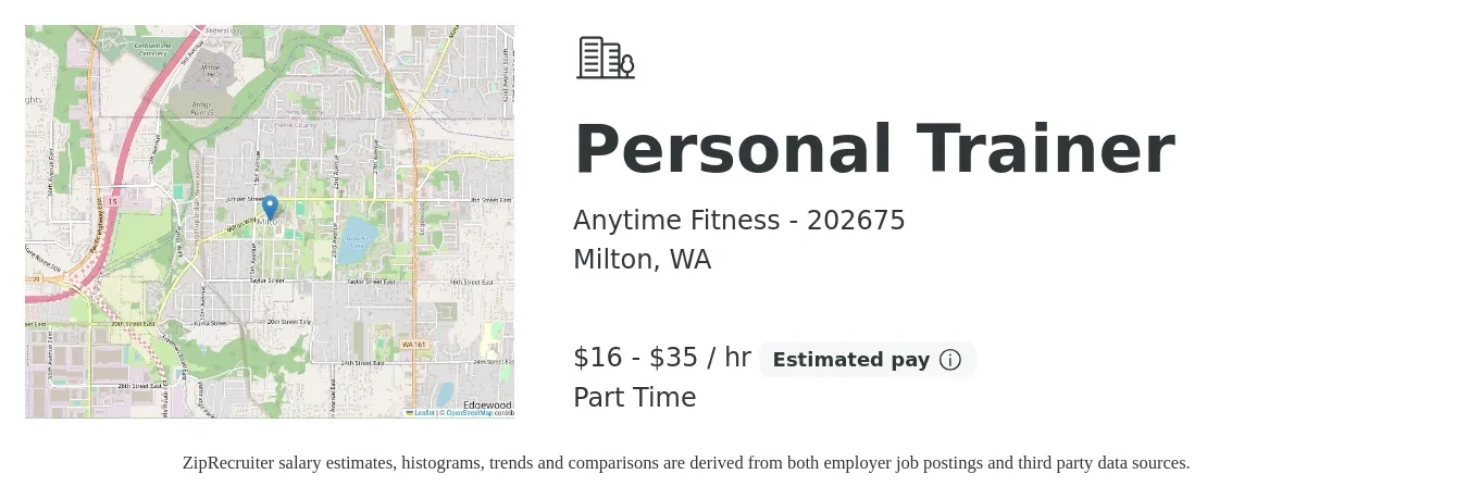 Anytime Fitness - 202675 job posting for a Personal Trainer in Milton, WA with a salary of $17 to $37 Hourly with a map of Milton location.
