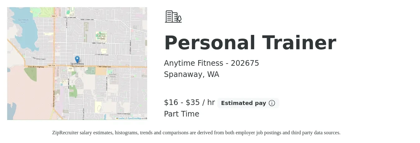 Anytime Fitness - 202675 job posting for a Personal Trainer in Spanaway, WA with a salary of $17 to $37 Hourly with a map of Spanaway location.