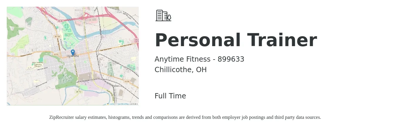 Anytime Fitness - 899633 job posting for a Personal Trainer in Chillicothe, OH with a salary of $18 to $30 Hourly with a map of Chillicothe location.