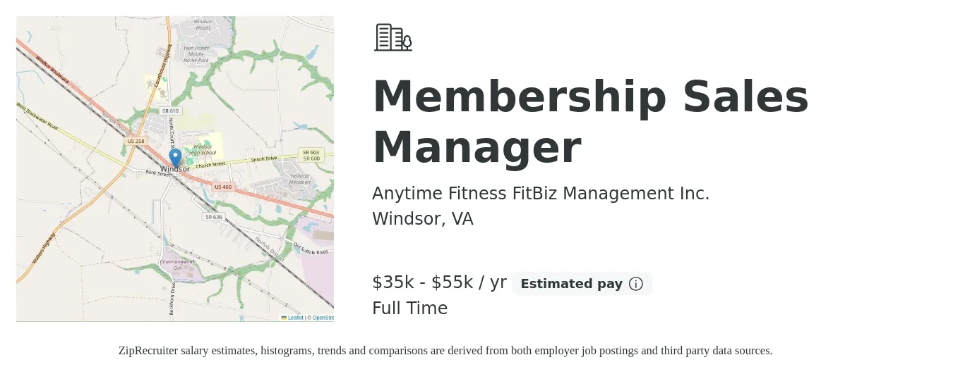 Anytime Fitness FitBiz Management Inc. job posting for a Membership Sales Manager in Windsor, VA with a salary of $35,000 to $55,000 Yearly with a map of Windsor location.