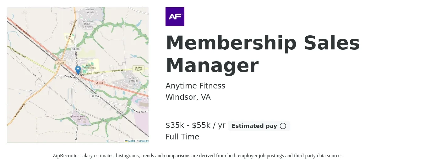 Anytime Fitness job posting for a Membership Sales Manager in Windsor, VA with a salary of $35,000 to $55,000 Yearly with a map of Windsor location.