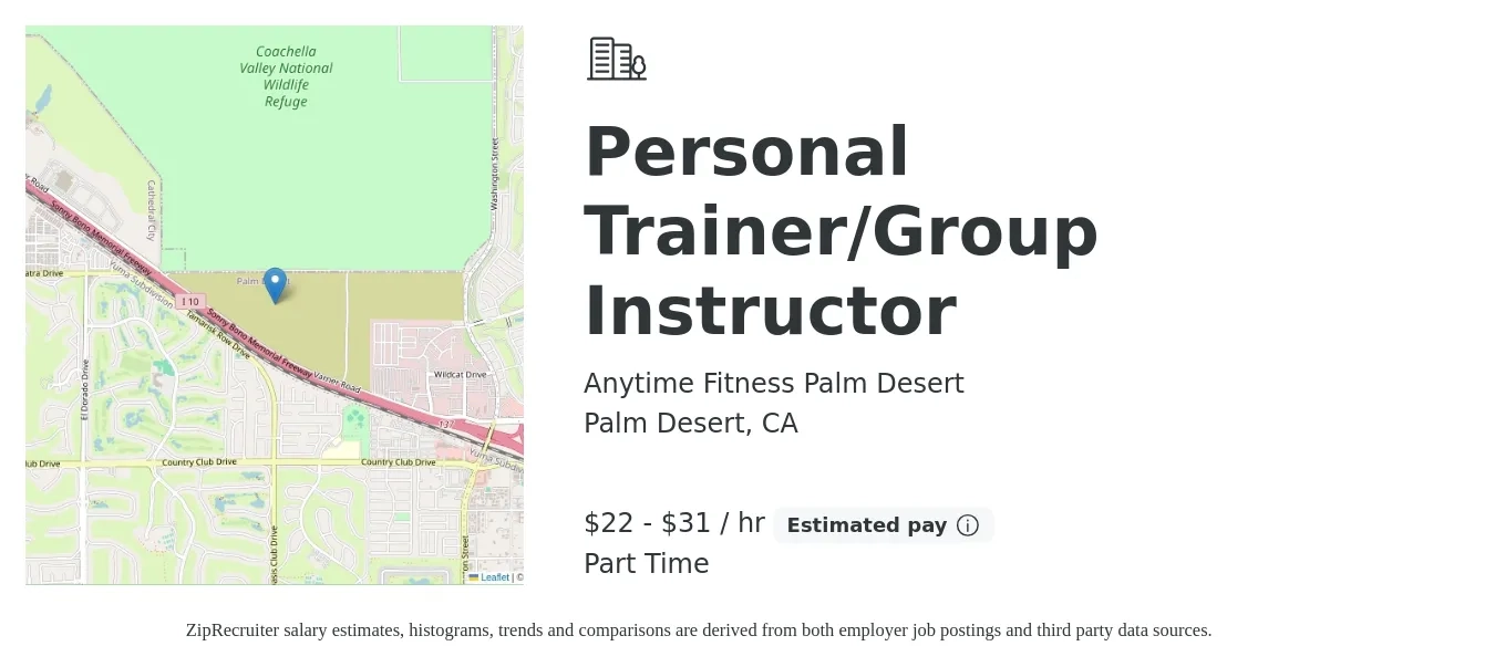 Anytime Fitness Palm Desert job posting for a Personal Trainer/Group Instructor in Palm Desert, CA with a salary of $23 to $33 Hourly with a map of Palm Desert location.