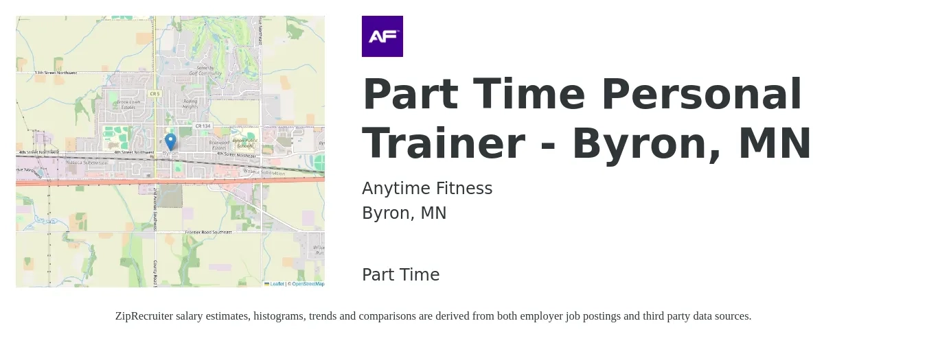 Anytime Fitness job posting for a Part Time Personal Trainer - Byron, MN in Byron, MN with a salary of $20 to $33 Hourly with a map of Byron location.