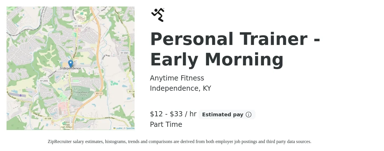 Anytime Fitness job posting for a Personal Trainer - Early Morning in Independence, KY with a salary of $13 to $35 Hourly with a map of Independence location.