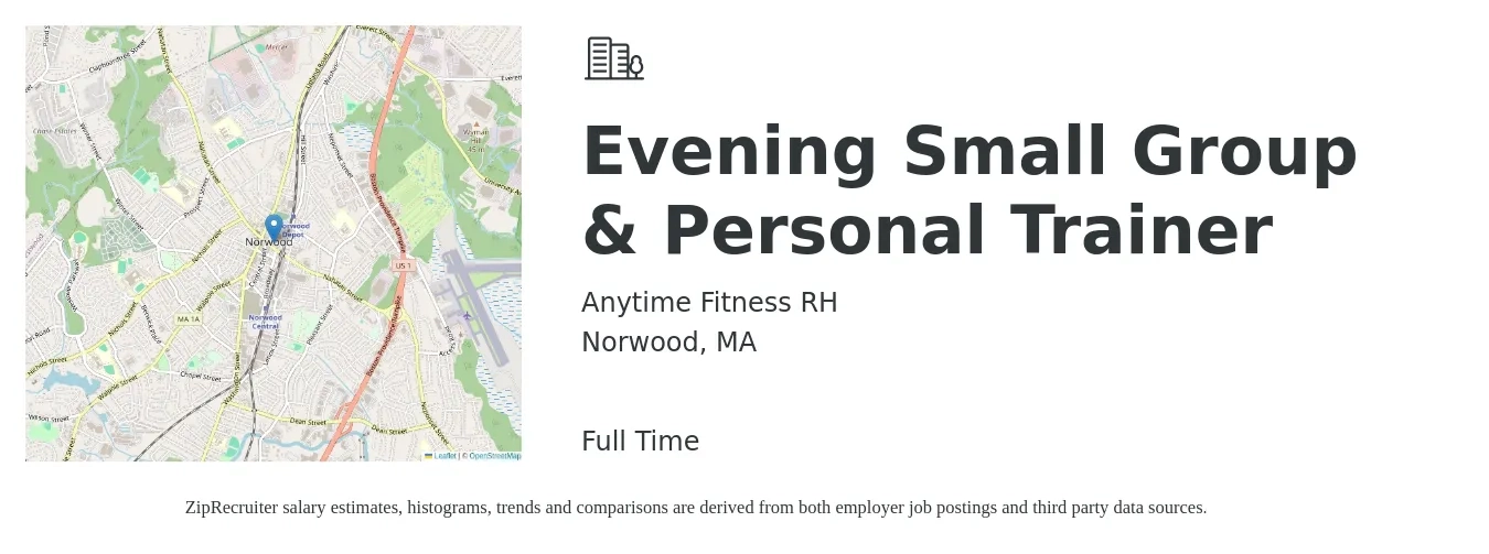 Anytime Fitness RH job posting for a Evening Small Group & Personal Trainer in Norwood, MA with a salary of $23 to $37 Hourly with a map of Norwood location.