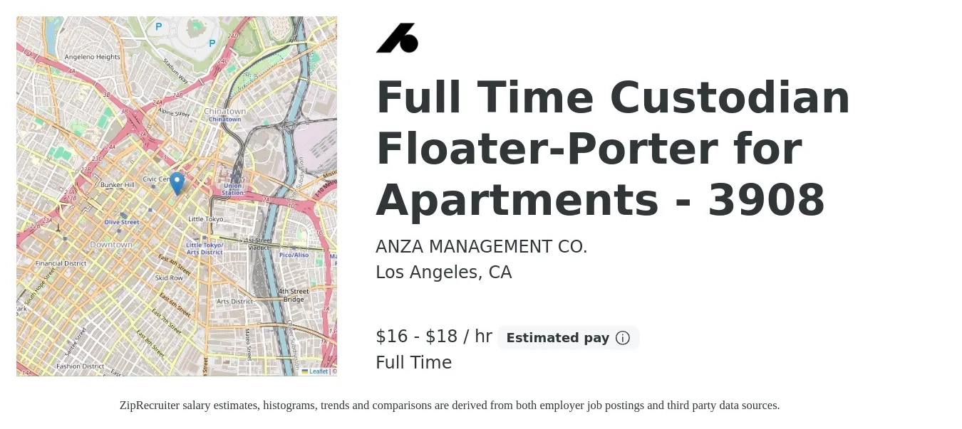 ANZA MANAGEMENT CO. job posting for a Full Time Custodian Floater-Porter for Apartments - 3908 in Los Angeles, CA with a salary of $18 to $19 Hourly with a map of Los Angeles location.