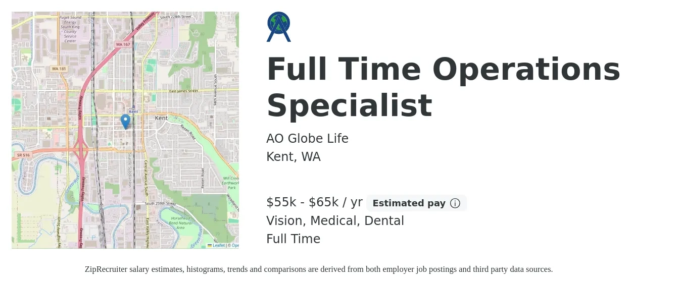 AO Globe Life job posting for a Full Time Operations Specialist in Kent, WA with a salary of $55,000 to $65,000 Yearly and benefits including retirement, vision, dental, and medical with a map of Kent location.
