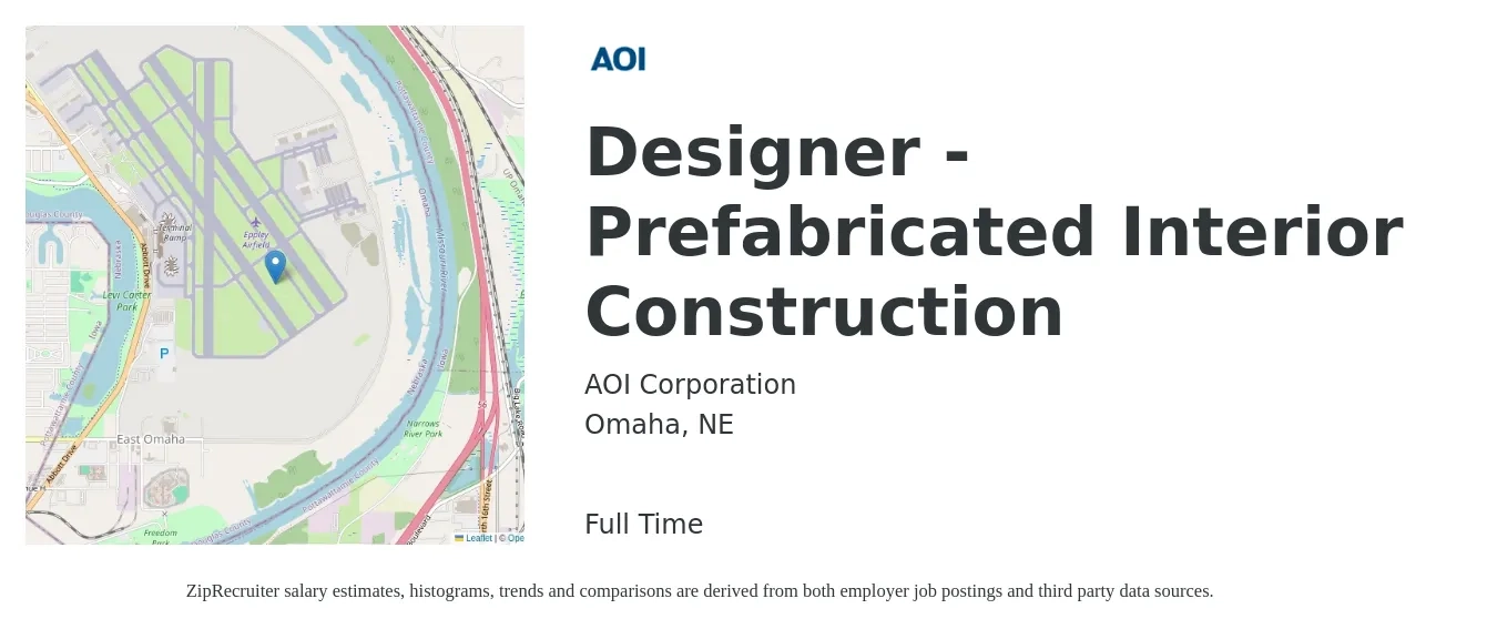 AOI Corporation job posting for a Designer - Prefabricated Interior Construction in Omaha, NE with a salary of $56,300 to $80,600 Yearly with a map of Omaha location.