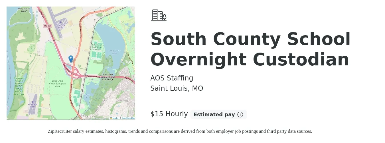 AOS Staffing job posting for a South County School Overnight Custodian in Saint Louis, MO with a salary of $16 Hourly with a map of Saint Louis location.