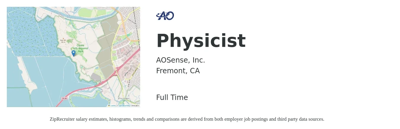 AOSense, Inc. job posting for a Physicist in Fremont, CA with a salary of $64,600 to $122,600 Yearly with a map of Fremont location.