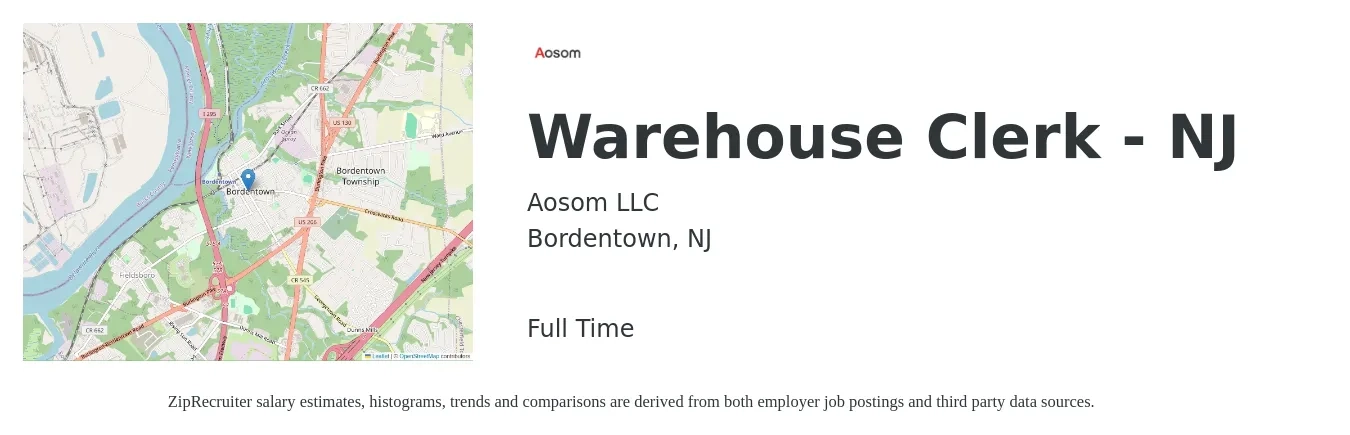 Aosom LLC job posting for a Warehouse Clerk - NJ in Bordentown, NJ with a salary of $16 to $19 Hourly with a map of Bordentown location.