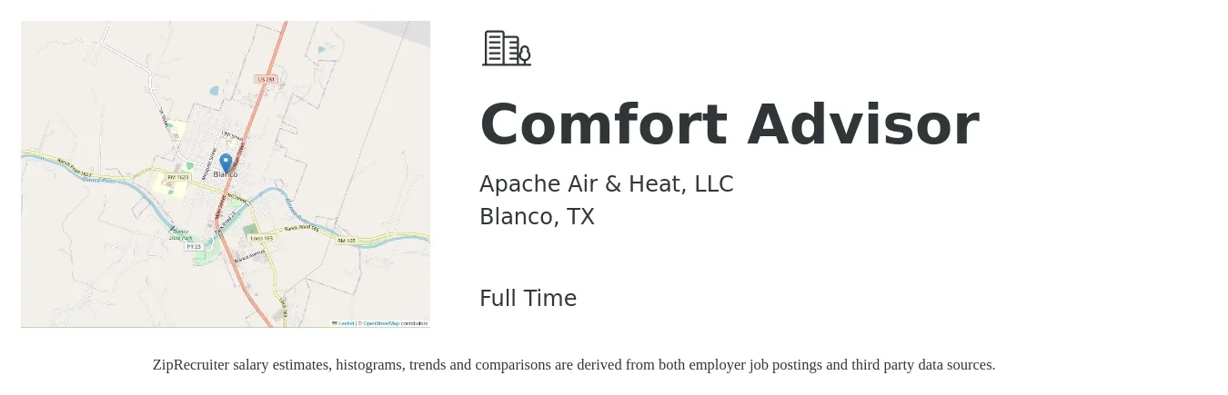 Apache Air & Heat, LLC job posting for a Comfort Advisor in Blanco, TX with a salary of $53,200 to $87,800 Yearly with a map of Blanco location.