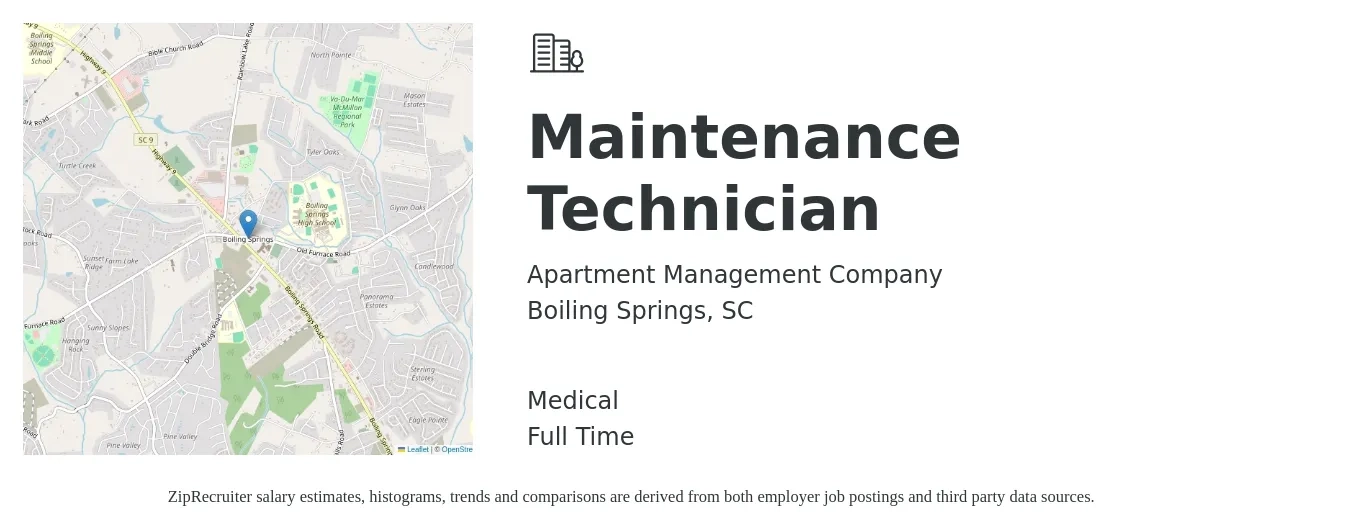 Apartment Management Company job posting for a Maintenance Technician in Boiling Springs, SC with a salary of $17 to $24 Hourly and benefits including medical with a map of Boiling Springs location.