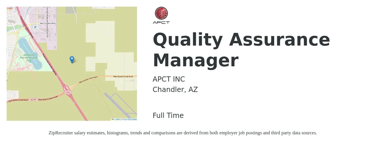 APCT INC job posting for a Quality Assurance Manager in Chandler, AZ with a salary of $80,700 to $140,500 Yearly with a map of Chandler location.