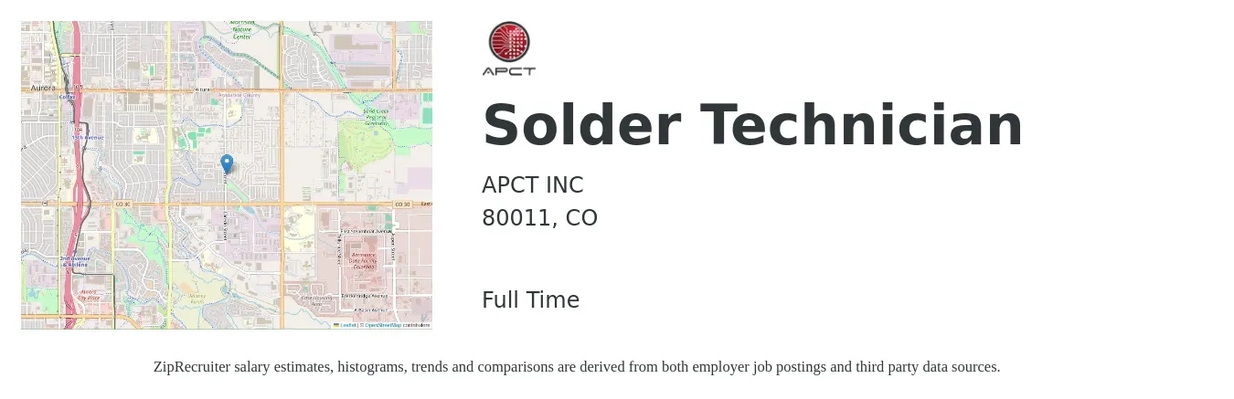 APCT INC job posting for a Solder Technician in 80011, CO with a salary of $18 to $24 Hourly with a map of 80011 location.