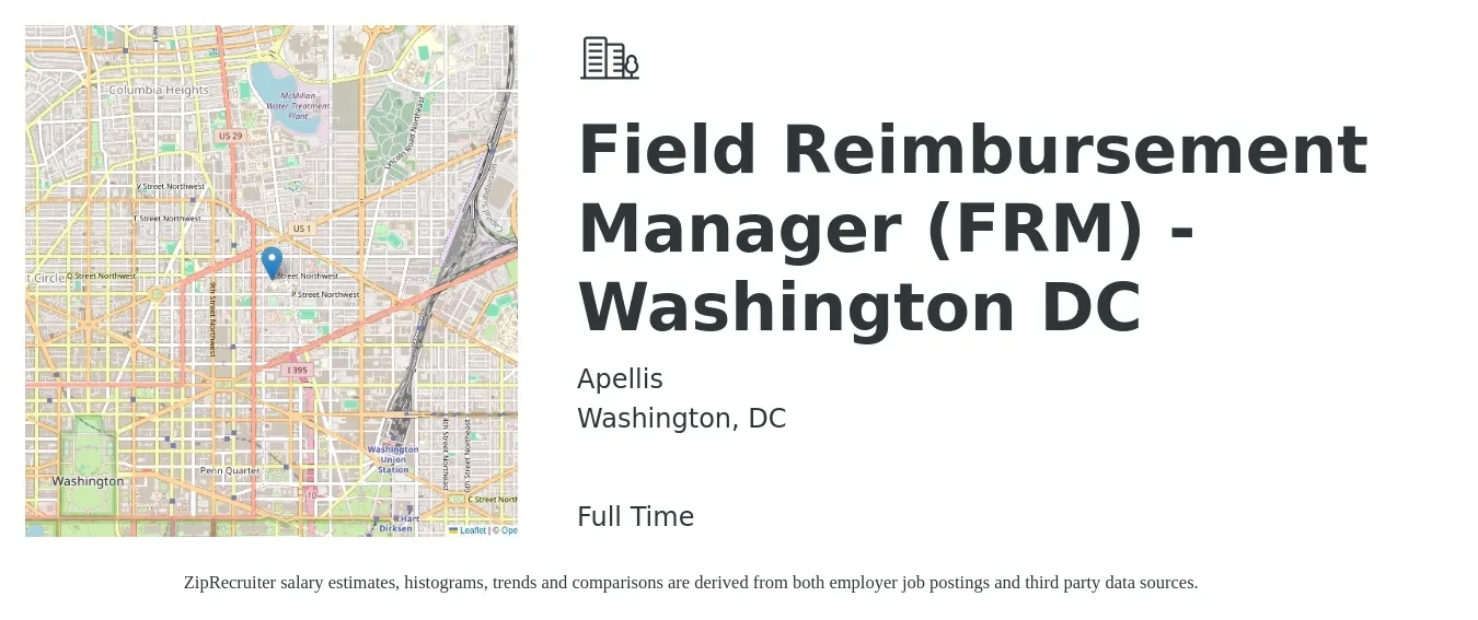 Apellis job posting for a Field Reimbursement Manager (FRM) - Washington DC in Washington, DC with a salary of $58,300 to $97,400 Yearly with a map of Washington location.